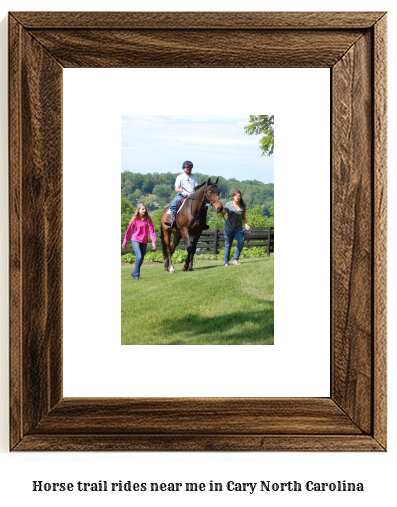 horse trail rides near me in Cary, North Carolina